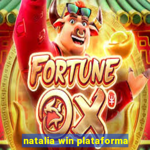 natalia win plataforma